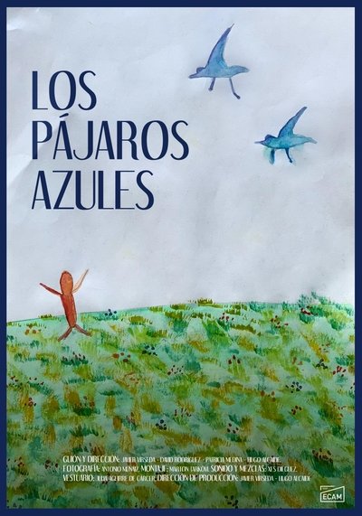 movie poster for Los pájaros azules