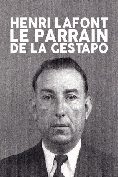 Poster do Filme Henri Lafont : Le parrain de la gestapo
