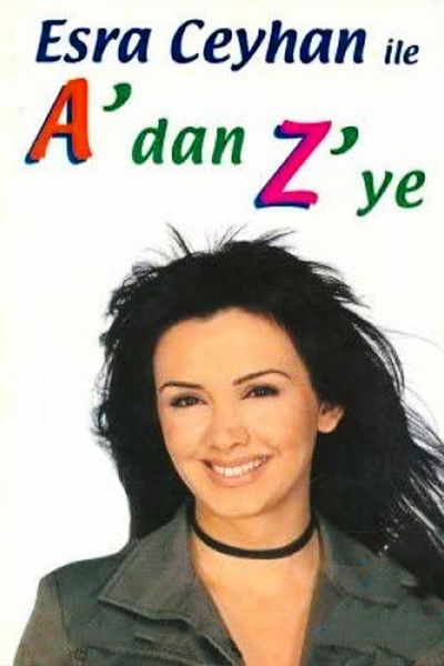 poster for Esra Ceyhan'la A'dan Z'ye