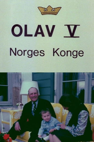 Poster do Filme Oslofilm: Kong Olav V - Norges konge