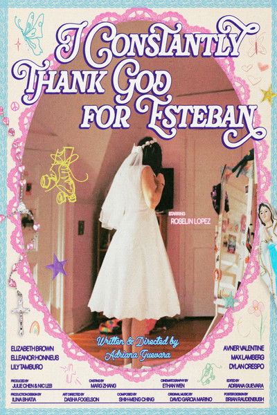 Poster do Filme I Constantly Thank God for Esteban