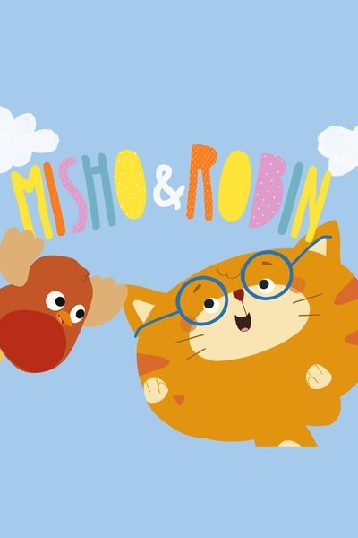 poster for Misho and Robin