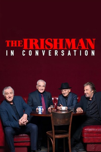 Poster for the movie The Irishman: In Conversation