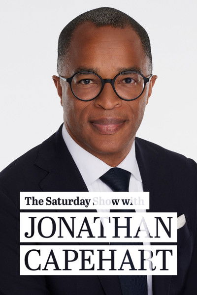 poster for The Saturday Show with Jonathan Capehart