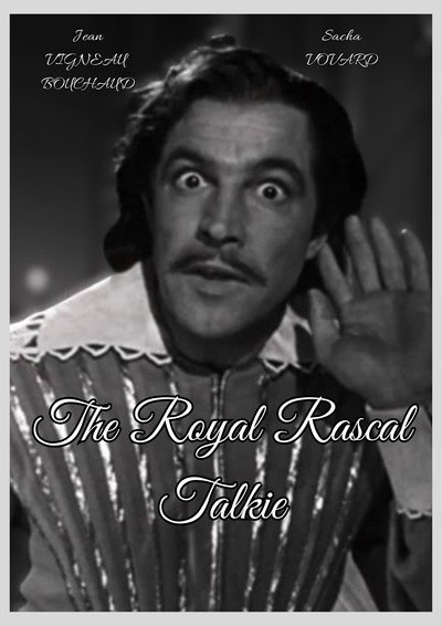 The Royal Rascal Talkie