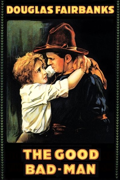 The Good Bad-Man poster The Good Bad-Man