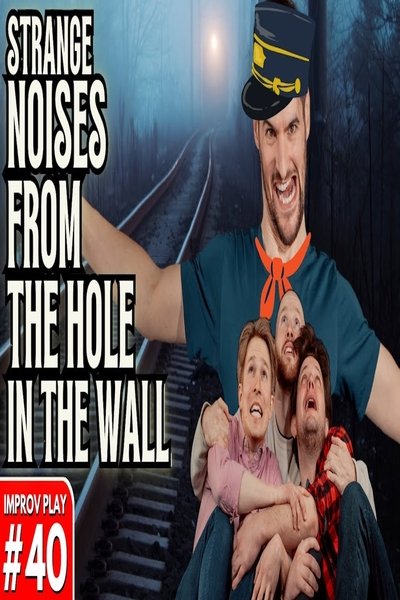 Strange Noises From The Hole In The Wall