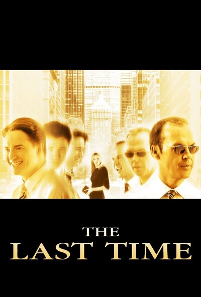 Poster for the movie The Last Time