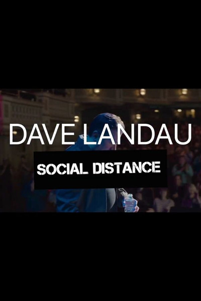 Dave Landau: Social Distance