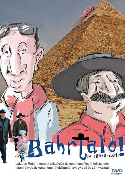 Poster do Filme Bahrtalo! Jó szerencsét!