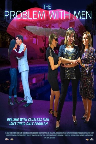 Poster do Filme The Problem With Men