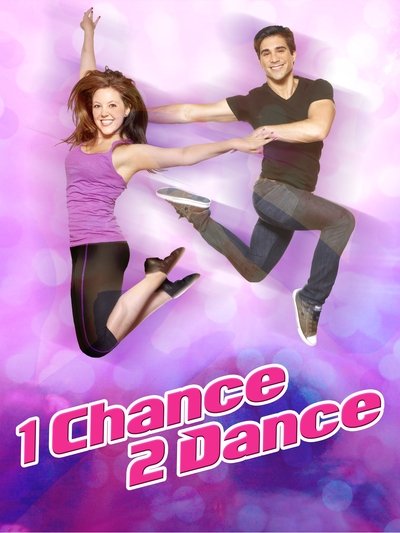 Poster for the movie 1 Chance 2 Dance