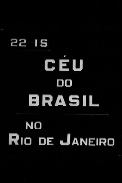 movie poster for O Céu do Brasil no Rio de Janeiro