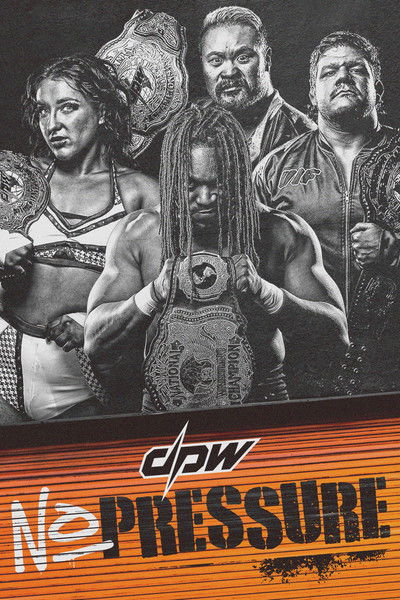 Poster do Filme DPW No Pressure 2025