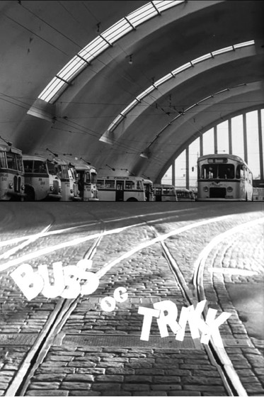 movie poster for Oslofilm: Buss og trikk