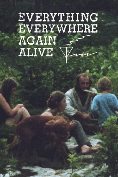 Poster do Filme Everything Everywhere Again Alive