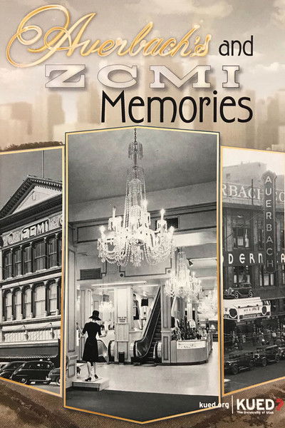 Poster do Filme Auerbach's and ZCMI Memories