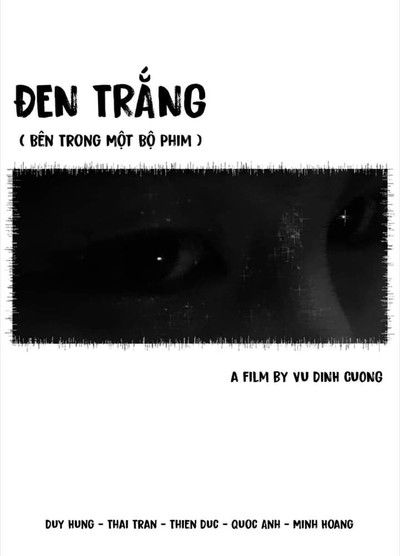 Poster do Filme Đen Trắng hay (Bên Trong Một Bộ Phim)