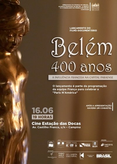 movie poster for Belém 400 anos: A influência francesa na capital paraense