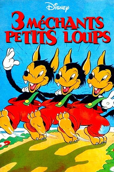 Les Trois Petits Loups poster Les Trois Petits Loups