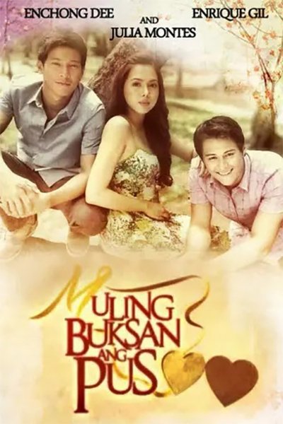poster for Muling Buksan Ang Puso