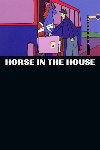 Poster for the movie Horse in the House
