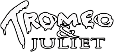 Tromeo & Juliet Logo