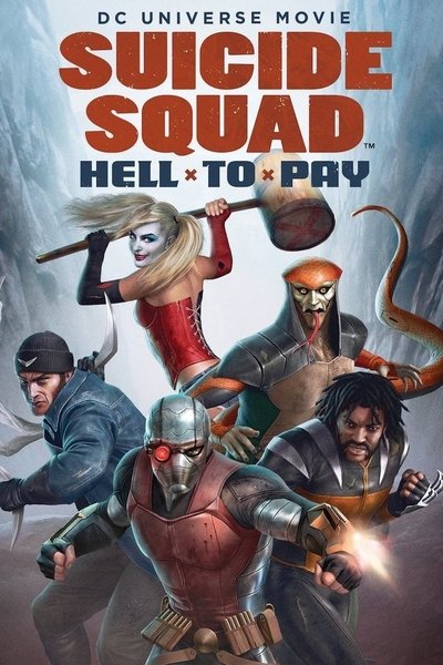 Poster for the movie Suicide Squad: Hell to Pay