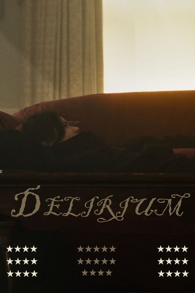 movie poster for Delirium