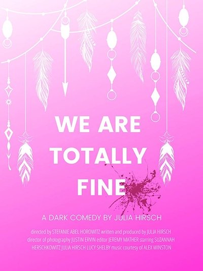 Poster do Filme We Are Totally Fine
