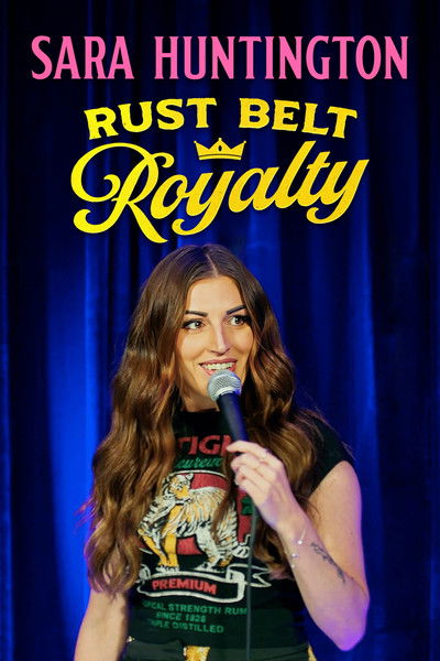 Poster do Filme Sara Huntington: Rust Belt Royalty