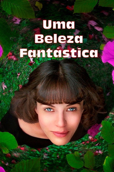 Poster do Filme Uma Beleza Fantástica