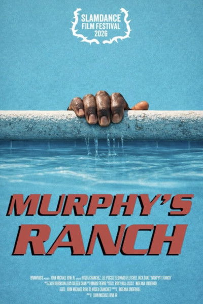 movie poster for Murphy’s Ranch