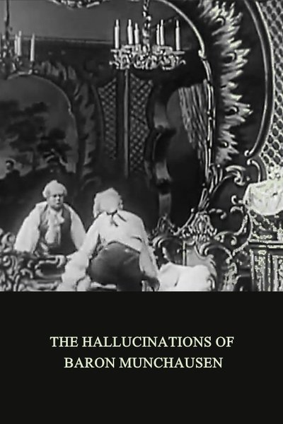The Hallucinations of Baron Munchausen poster The Hallucinations of Baron Munchausen