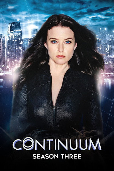 Continuum (2012) Season 3 Watch Online Free | ඔන්ලයින් බලන්න