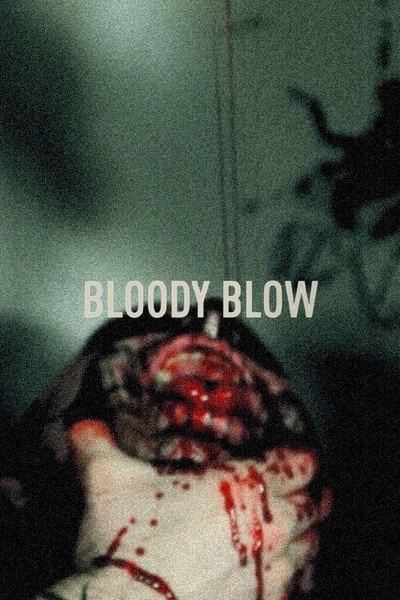 Bloody Blow