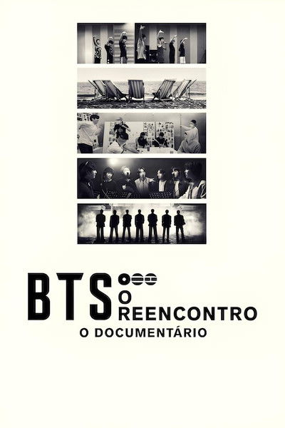 BTS: O Reencontro
