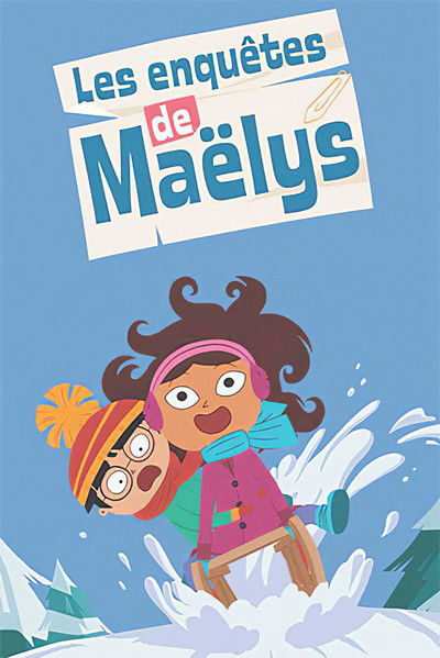 poster for Maëlys' Mysteries