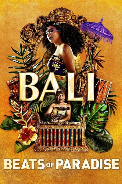 Poster do Filme Bali: Beats of Paradise