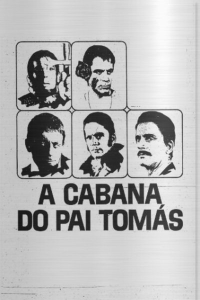 poster for A Cabana do Pai Tomás