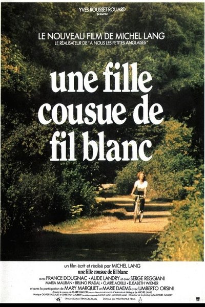 Poster for the movie Une fille cousue de fil blanc