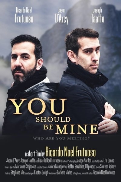 Poster do Filme You Should Be Mine