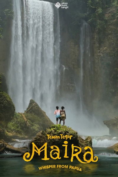 Poster do Filme Teman Tegar: Maira - Whisper From Papua