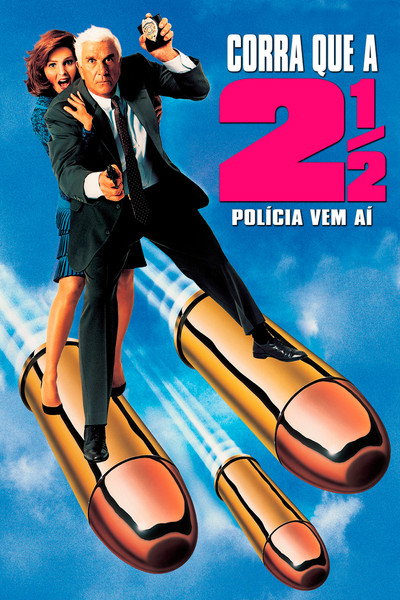 Poster do Filme Corra que a Polícia Vem Aí! 2½