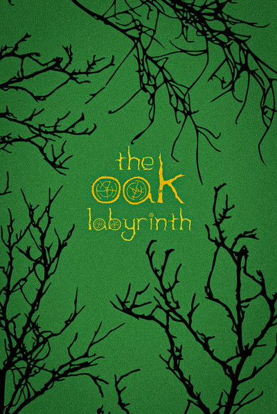 Poster do Filme The Oak Labyrinth