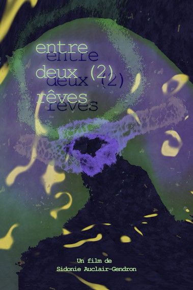 Poster do Filme entre deux (2) rêves