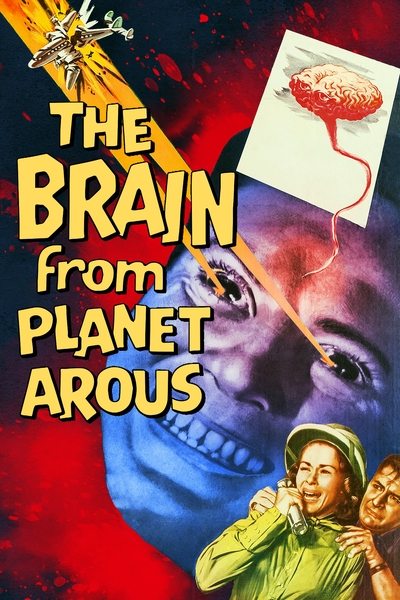 The Brain from Planet Arous poster The Brain from Planet Arous