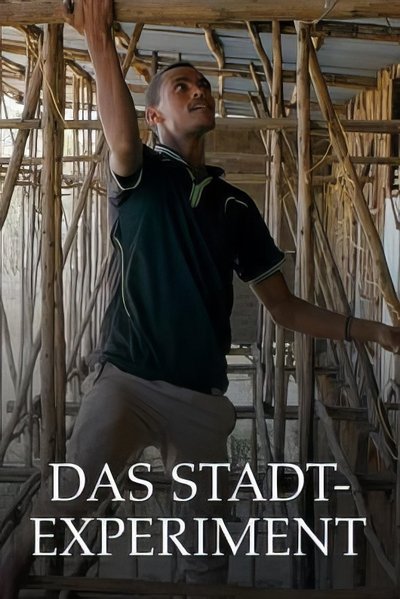 Poster do Filme Das Stadt-Experiment: Eine Zukunft für Äthiopiens Bauern