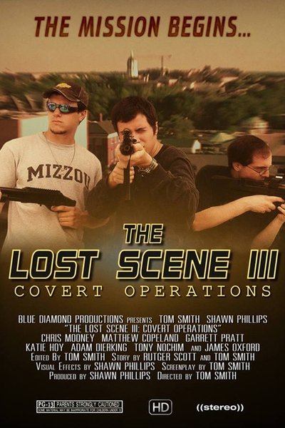 Watch!(2012) The Lost Scene III: Covert Operations Movie Online