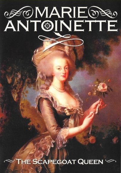 Poster do Filme Marie Antoinette: The Scapegoat Queen